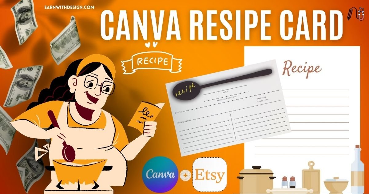 create canva resipe card and make money online