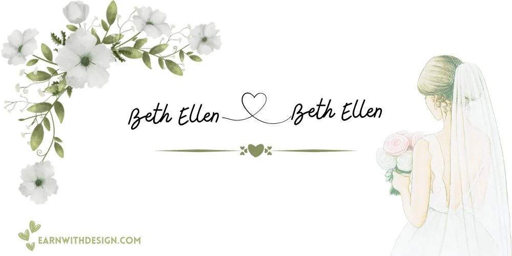 Beth Ellen best fonts calligraphy font right font perfect font great fonts best wedding fonts Beth Ellen
