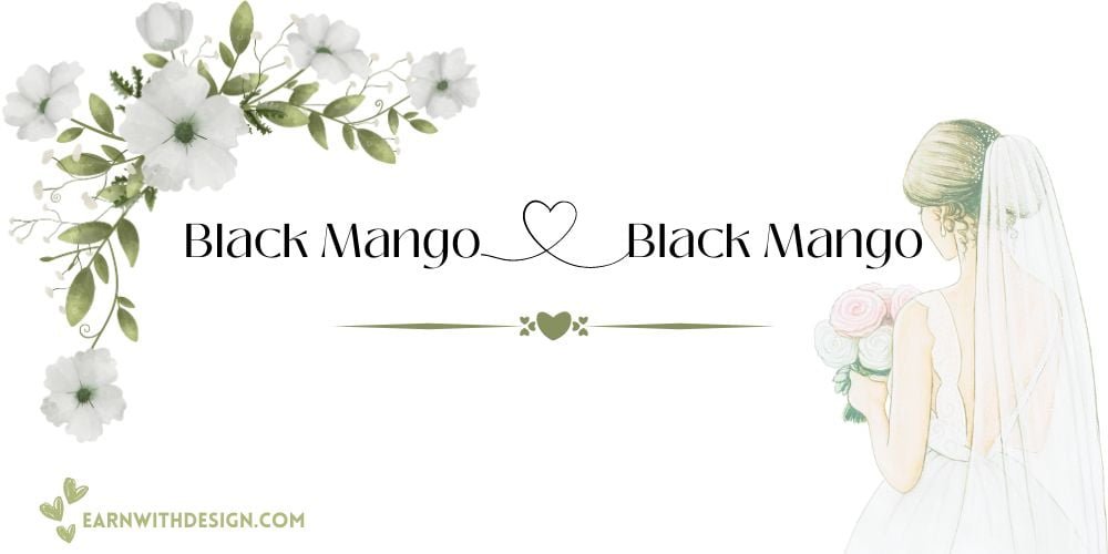 best fonts calligraphy font right font perfect font great fonts best wedding fonts Black Mango