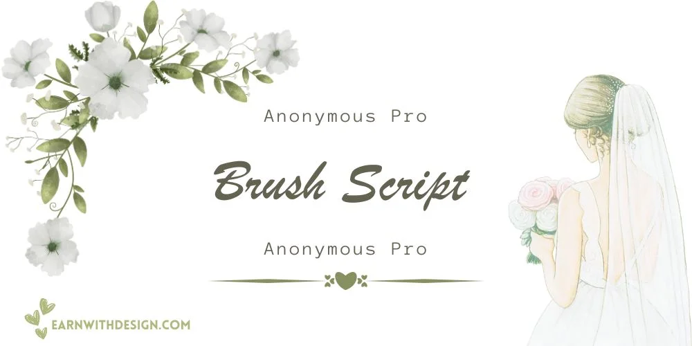 Brush Script + Anyonymous Pro unique fonts best canva font combos elegant cursive font wedding invitation card best fonts
