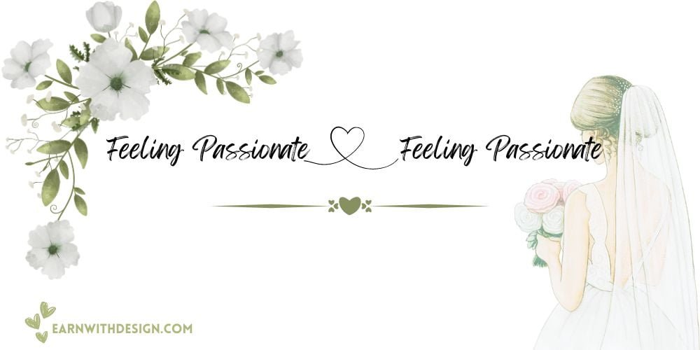 best fonts calligraphy font right font perfect font great fonts best wedding fonts Feeling Passionate