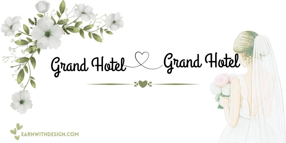 best fonts calligraphy font right font perfect font great fonts best wedding fonts Grand Hotel