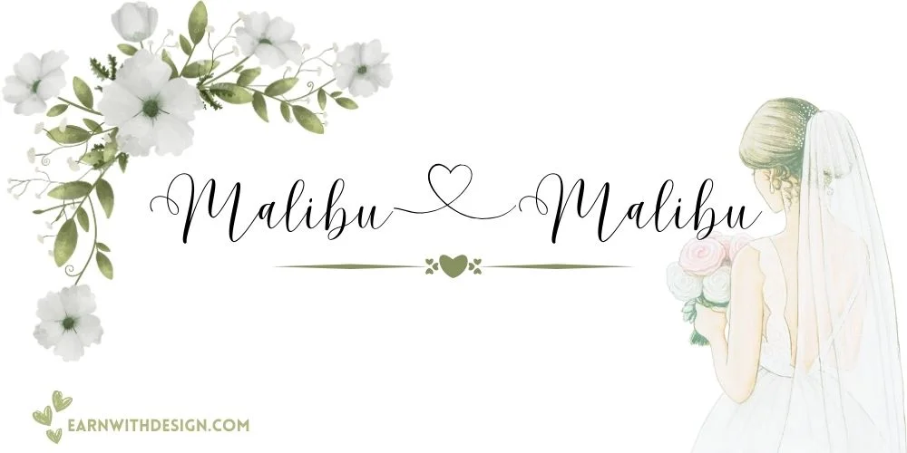 Malibu best fonts calligraphy font right font perfect font great fonts best wedding fonts Malibu