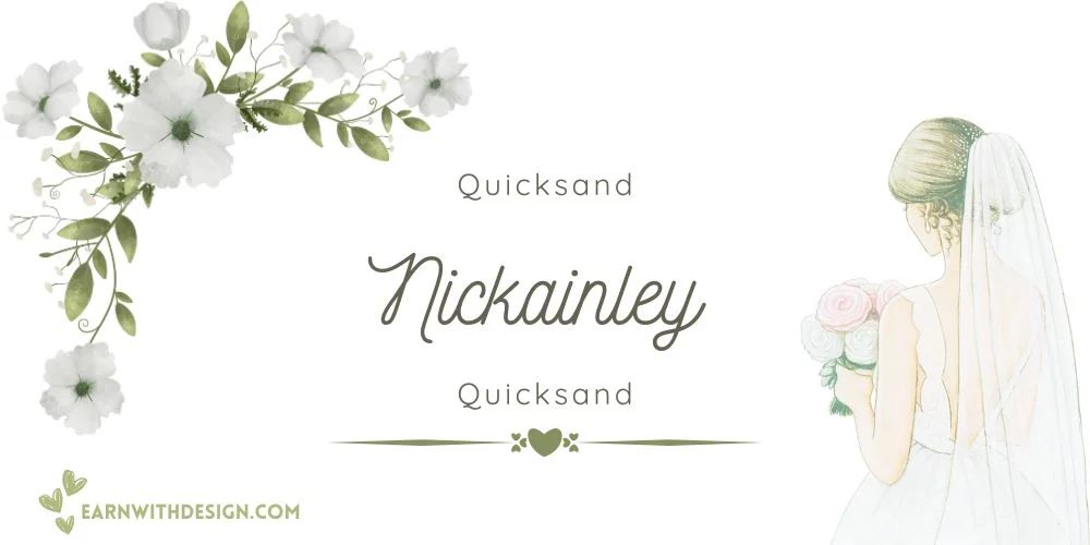Nickainley + Quicksand unique fonts best canva font combos elegant cursive font wedding invitation card best fonts Nickainley + Quicksand